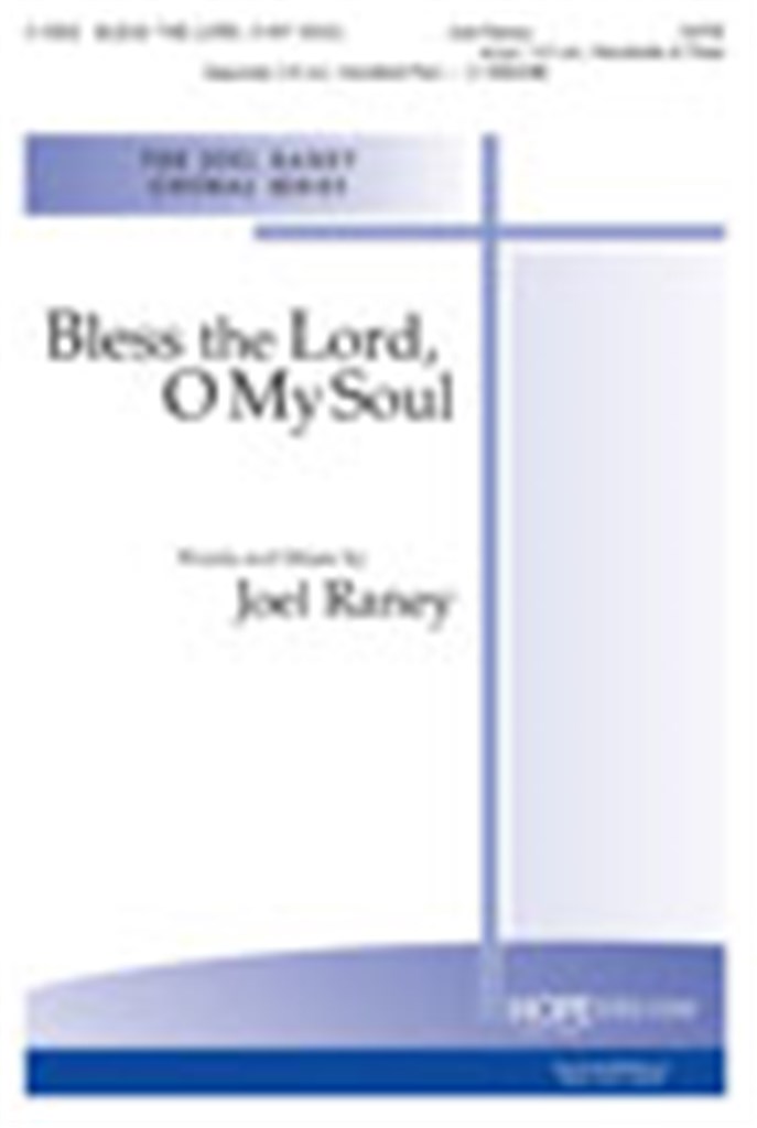 Bless the Lord, O My Soul